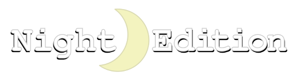 Night Edition